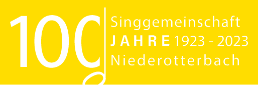 100 Jahre Singgemeinschaft Niederotterbach 1923 - 2023
